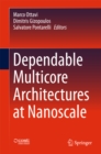 Image for Dependable Multicore Architectures at Nanoscale