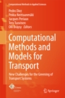 Image for Computational Methods and Models for Transport: New Challenges for the Greening of Transport Systems