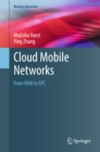Image for Cloud Mobile Networks: From RAN to EPC