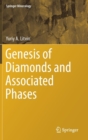 Image for Genesis of diamonds and associated phases