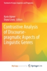 Image for Contrastive Analysis of Discourse-pragmatic Aspects of Linguistic Genres
