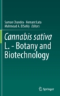Image for Cannabis sativa L  : botany and biotechnology