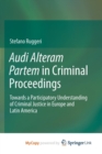 Image for Audi Alteram Partem in Criminal Proceedings