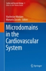 Image for Microdomains in the Cardiovascular System