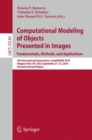 Image for Computational modeling of objects presented in images  : fundamentals, methods, and applications