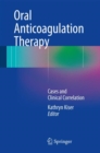 Image for Oral anticoagulation therapy  : cases and clinical correlation