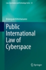Image for Public International Law of Cyberspace : 32