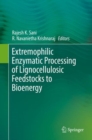 Image for Extremophilic enzymatic processing of lignocellulosic feedstocks to bioenergy