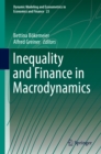 Image for Inequality and Finance in Macrodynamics : Volume 23