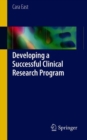 Image for Developing a Successful Clinical Research Program