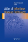Image for Atlas of Infectious Disease Pathology