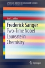Image for Frederick Sanger  : two-time Nobel Laureate in chemistry