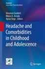 Image for Headache and Comorbidities in Childhood and Adolescence