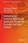 Image for Mathematical-Statistical Models and Qualitative Theories for Economic and Social Sciences
