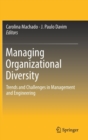Image for Managing Organizational Diversity : Trends and Challenges in Management and Engineering