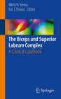 Image for The Biceps and Superior Labrum Complex