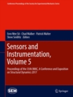 Image for Sensors and Instrumentation, Volume 5: Proceedings of the 35th IMAC, A Conference and Exposition on Structural Dynamics 2017