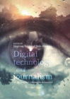 Image for Digital technology and journalism  : an international comparative perspective