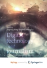 Image for Digital Technology and Journalism : An International Comparative Perspective