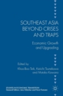 Image for Southeast Asia beyond crises and traps  : economic growth and upgrading