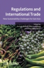 Image for Regulations and international trade  : new sustainability challenges for East Asia