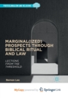 Image for Marginal(ized) Prospects through Biblical Ritual and Law