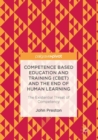 Image for Competence Based Education and Training (CBET) and the End of Human Learning: The Existential Threat of Competency
