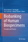 Image for Biobanking of Human Biospecimens: Principles and Practice