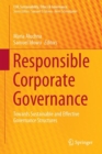 Image for Responsible corporate governance: towards sustainable and effective governance structures