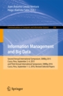 Image for Information management and big data: second Annual International Symposium, SIMBig 2015, Cusco, Peru, September 2-4, 2015, and third Annual International Symposium, SIMBig 2016, Cusco, Peru, September 1-3, 2016, Revised selected papers