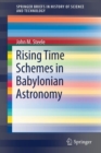 Image for Rising Time Schemes in Babylonian Astronomy