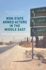 Image for Non-State Armed Actors in the Middle East