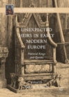 Image for Unexpected Heirs in Early Modern Europe: Potential Kings and Queens