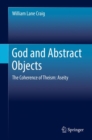 Image for God and abstract objects: the coherence of theism : aseity