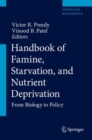 Image for Handbook of Famine, Starvation, and Nutrient Deprivation : From Biology to Policy