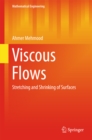 Image for Viscous Flows: Stretching and Shrinking of Surfaces