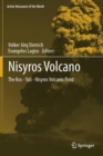 Image for Nisyros volcano  : the Kos-Yali-Nisyros volcanic field