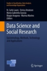 Image for Data Science and Social Research: Epistemology, Methods, Technology and Applications