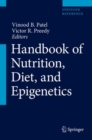 Image for Handbook of nutrition, diet, and epigenetics