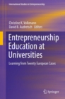 Image for Entrepreneurship education at universities  : learning from twenty european cases