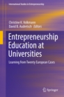 Image for Entrepreneurship Education at Universities: Learning from Twenty European Cases