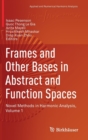Image for Frames and Other Bases in Abstract and Function Spaces
