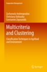 Image for Multicriteria and clustering: classification techniques in agrifood and environment