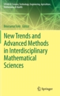 Image for New trends and advanced methods in interdisciplinary mathematical sciences