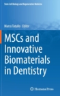 Image for MSCS and innovative biomaterials in dentistry