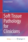 Image for Soft Tissue Pathology for Clinicians
