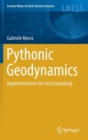 Image for Pythonic geodynamics  : implementations for fast computing