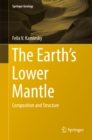 Image for Earth&#39;s Lower Mantle: Composition and Structure