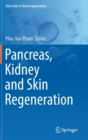 Image for Pancreas, kidney and skin regeneration