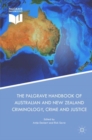 Image for The Palgrave Handbook of Australian and New Zealand Criminology, Crime and Justice